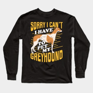 Greyhound Dog Lover Gift Long Sleeve T-Shirt